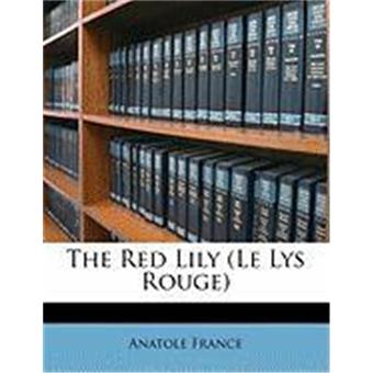 The Red Lily (Le Lys Rouge) - 1